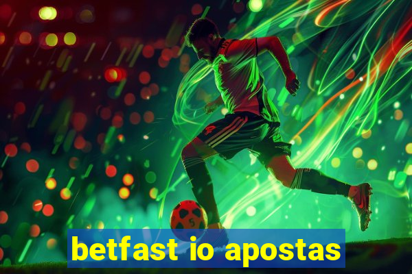 betfast io apostas